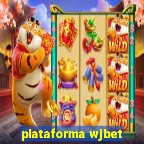 plataforma wjbet